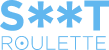 S**troulette